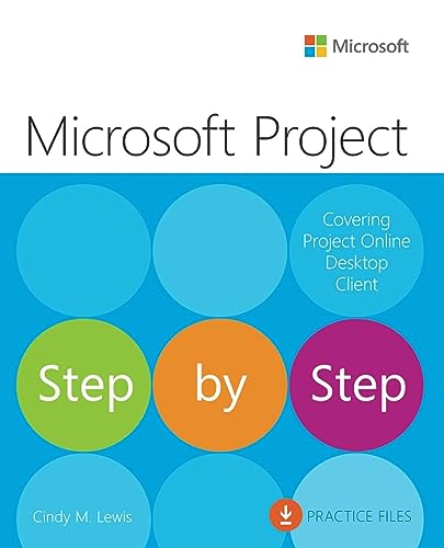 Microsoft Project Step by Step (covering Project Online Desktop Client) von Microsoft Press